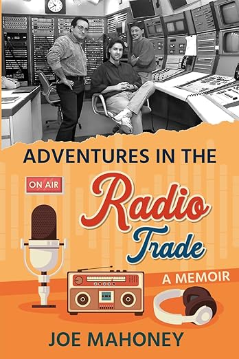 Adventures in the Radio Trade