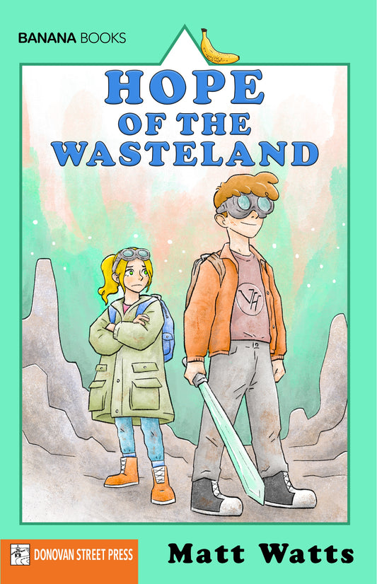 Hope of the Wasteland